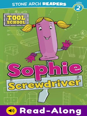 cover image of Sophie Screwdriver